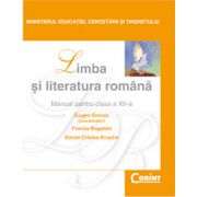 LIMBA SI LITERATURA ROMANA  Rogalski  -  clasa  a XII-a
