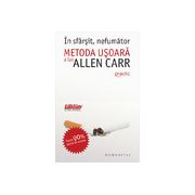 În sfârşit, nefumător Metoda uşoară a lui Allen Carr