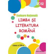 Evaluare Nationala 2012 Limba si Literatura Romana