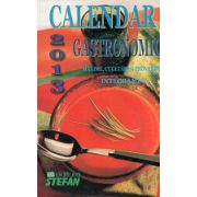 Calendar 2013 Gastronomic, Maxime, Cugetari, Proverbe, Integrame