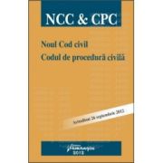 Noul Cod civil. Codul de procedura civila Actualizat 26 septembrie 2012