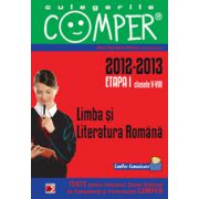 CULEGERILE COMPER 2013 . LIMBA SI LITERATURA ROMANA. CLASELE V-VIII. ETAPA I