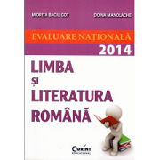 EVALUARE NATIONALA 2014 LIMBA SI LITERATURA ROMANA - GOT