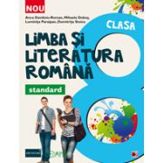 LIMBA SI LITERATURA ROMANA STANDARD 2014. CLASA A VIII-A