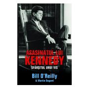Asasinatul lui Kennedy - Sfarsitul unui vis