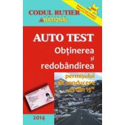 AUTO TEST - Obţinerea şi redobândirea permisului de conducere 2014 - 13 din 15