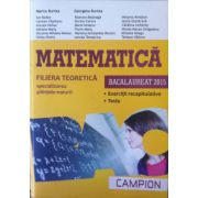 Bacalaureat 2015 Matematica. Filiera teoretica - specializarea stiintele-naturii. Exercitii recapitulative. Teste