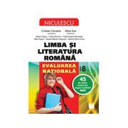 Limba şi literatura română. Evaluarea naţională. 45 de teste rezolvate după modelul MEN (Ciocaniu)