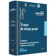 Tratat de drept penal. Vol. I. Introducere în dreptul penal. Aplicarea legii penale