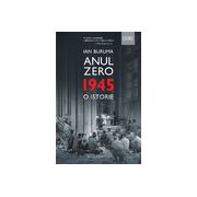 Anul Zero 1945 - O istorie