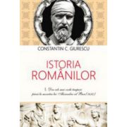 Istoria Romanilor 3 volume - Constantin C. Giurescu