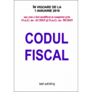 Codul fiscal format A4 - editia a XXXIII-a - 16 noiembrie 2015 - in vigoare de la 1 ianuarie 2016
