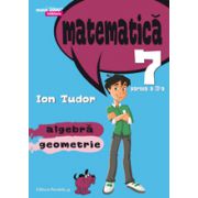 Matematica 2015 - 2016 Initiere - Algebra, Geometrie - Clasa A VII-A - Partea II - Semestrul II