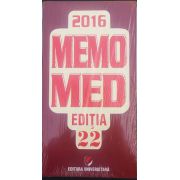 MEMOMED 2016 EDITIA 22 - Memorator de farmacologie alopată. Ghid farmacoterapic alopat şi homeopat - 2 volume