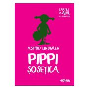 Pippi Șosețica - Cărțile de aur ale copilăriei