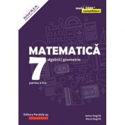Matematica 2018 - 2019 Consolidare - Algebra, Geometrie - Clasa A VII-A - Semestrul II - Avizat M. E. N.