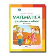 Matematica si explorarea mediului, manual pentru clasa 1 - Constanta Balan, Cristina Voinea, Corina Andrei, Nicoleta Stan