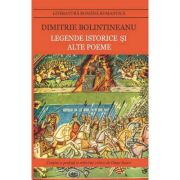Legende istorice si alte poeme-Dimitrie Bolintineanu