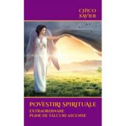 Povestiri spirituale extraordinare pline de tâlcuri ascunse