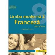 Limba modernă 2 Franceză – caiet de lucru pentru clasa a VIII-a