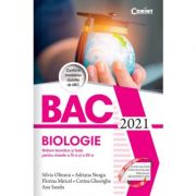 Bacalaureat 2021 - Biologie - Noțiuni teoretice și teste pentru clasele a XI-a si a XII-a