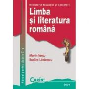 LIMBA SI LITERATURA ROMANA - Manual clasa a 9-a (Marin Iancu)