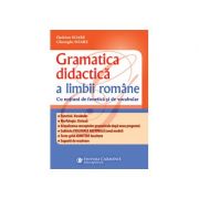 Gramatica didactică a limbii române. Ediția a III-a revizuită și adăugită