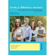 Limba şi literatura română 2022- Ghid complet pentru Evaluarea Naţională – clasa a VIII-a