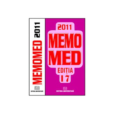 Memomed  2011 - Memorator de farmacologie si ghid farmacoterapic. Editia a 17-a