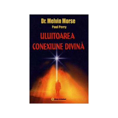 Uluitoarea conexiune divina