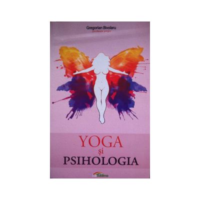 Yoga si psihologia (Gregorian Bivolaru)