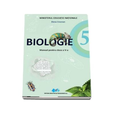 Biologie manual pentru clasa a V-a - Elena Crocnan (Contine editie digitala) - Crocnan, Elena