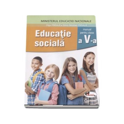 Educatie sociala, manual pentru clasa a V-a - Olga Paraiala (Contine si editia digitala) - Paraiala, Olga
