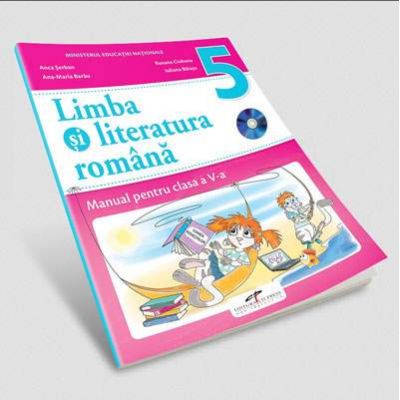 Limba si literatura romana, manual pentru clasa a V-a - Anca Serban (Contine editia digitala) - Serban, Anca