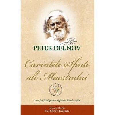 Cuvintele sfinte ale Maestrului - Peter Deunov