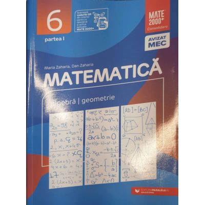 Matematica 2020 - 2021 Consolidare - Algebra - Geometrie - Clasa A VI-A - Semestrul I - Avizat M. E. C.