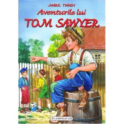 Aventurile lui Tom Sawyer - Mark Twain (Editie HardCover)