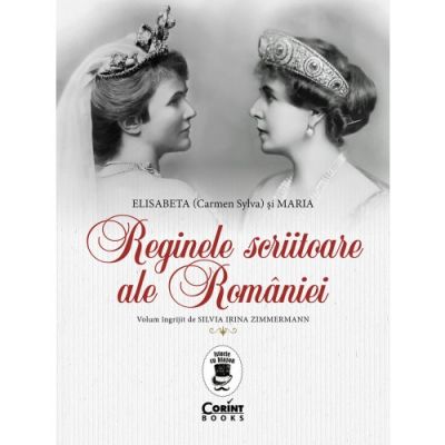 Reginele scriitoare ale României